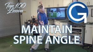 Learn to Maintain Spine Angle Golf Lesson
